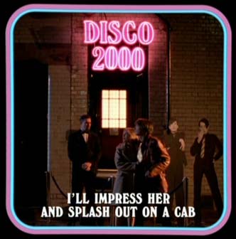 Disco 2000 promo video